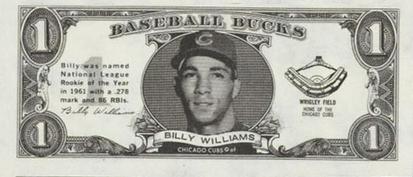 1962 Topps Baseball Bucks #NNO Billy Williams Front