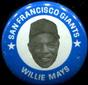 1969 MLB Player Pins #NNO Willie Mays Front