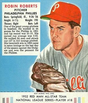1952 Red Man #NL18 Robin Roberts Front