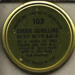 1964 Topps - Coins #103 Chuck Schilling Back