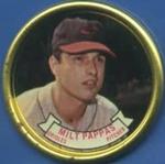1964 Topps - Coins #70 Milt Pappas Front