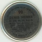 1964 Topps - Coins #90 Denis Menke Back