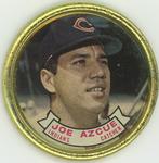 1964 Topps - Coins #110 Joe Azcue Front
