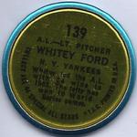 1964 Topps - Coins #139 Whitey Ford Back