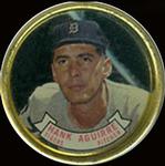 1964 Topps - Coins #74 Hank Aguirre Front