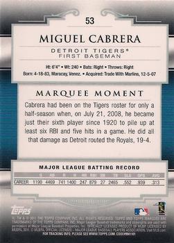 2011 Topps Marquee #53 Miguel Cabrera Back