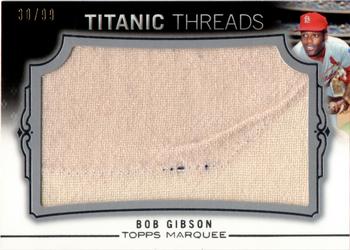 2011 Topps Marquee - Titanic Threads #TTJR-14 Bob Gibson Front