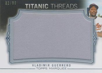 2011 Topps Marquee - Titanic Threads #TTJR-106 Vladimir Guerrero Front