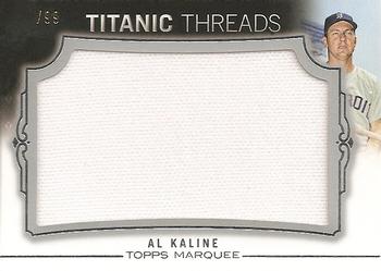 2011 Topps Marquee - Titanic Threads #TTJR-22 Al Kaline Front