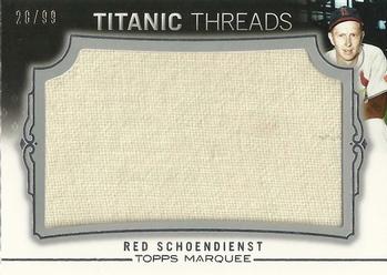 2011 Topps Marquee - Titanic Threads #TTJR-28 Red Schoendienst Front