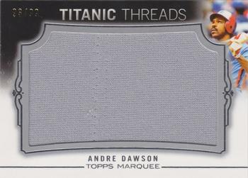 2011 Topps Marquee - Titanic Threads #TTJR-36 Andre Dawson Front