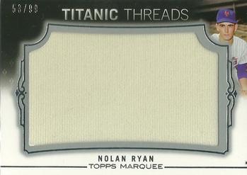 2011 Topps Marquee - Titanic Threads #TTJR-3 Nolan Ryan Front