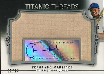 2011 Topps Marquee - Titanic Threads Autographs #TTJA-99 Fernando Martinez Front