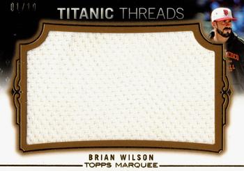 2011 Topps Marquee - Titanic Threads Gold #TTJR-64 Brian Wilson Front