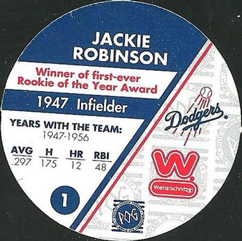 1995 Weinerschnitzel Dodgers Rookie of the Year Pogs #1 Jackie Robinson Back