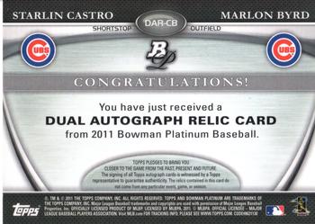 2011 Bowman Platinum - Dual Relic Autographs #DAR-CB Starlin Castro / Marlon Byrd Back