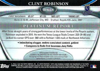 2011 Bowman Platinum - Prospect Autograph Refractors #BPA-CR Clint Robinson Back