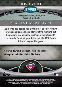 2011 Bowman Platinum - Prospects #BPP23 Josh Zeid Back