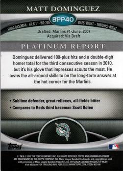 2011 Bowman Platinum - Prospects #BPP40 Matt Dominguez Back
