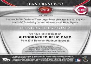 2011 Bowman Platinum - Relic Autograph Refractors #BAR-JF Juan Francisco Back