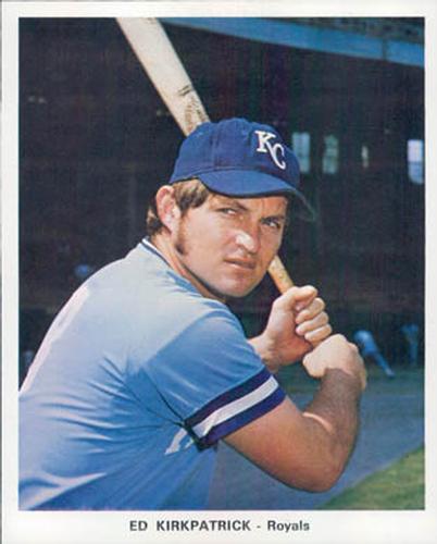 1973 Kansas City Royals Picture Pack #NNO Ed Kirkpatrick Front