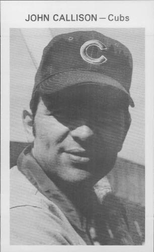1970 Chicago Cubs Picture Pack #NNO John Callison Front