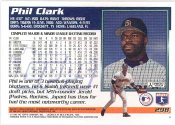 1995 Topps #298 Phil Clark Back