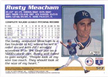 1995 Topps #513 Rusty Meacham Back