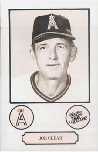 1978 Family Fun Centers California Angels #7 Bob Clear Front