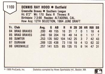 1989 ProCards Minor League Team Sets #1169 Dennis Hood Back