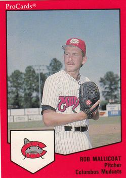 1989 ProCards Minor League Team Sets #131 Rob Mallicoat Front