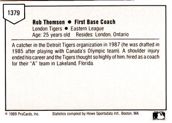 1989 ProCards Minor League Team Sets #1379 Rob Thomson Back