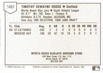 1989 ProCards Minor League Team Sets #1457 Tim Hodge Back