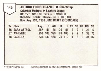 1989 ProCards Minor League Team Sets #145 Lou Frazier Back