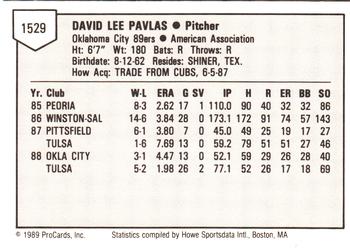 1989 ProCards Minor League Team Sets #1529 Dave Pavlas Back