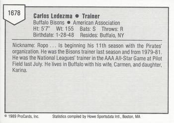 1989 ProCards Minor League Team Sets #1678 Carlos Ledezma Back