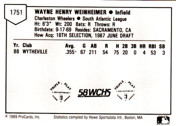 1989 ProCards Minor League Team Sets #1751 Wayne Weinheimer Back