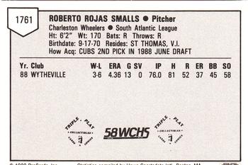 1989 ProCards Minor League Team Sets #1761 Roberto Smalls Back