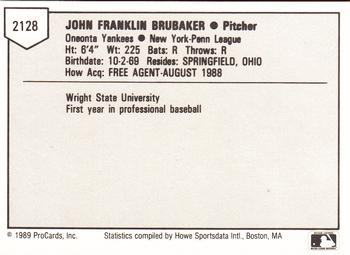 1989 ProCards Minor League Team Sets #2128 John Brubaker Back