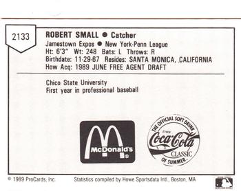 1989 ProCards Minor League Team Sets #2133 Robert Small Back