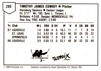 1989 ProCards Minor League Team Sets #288 Tim Conroy Back