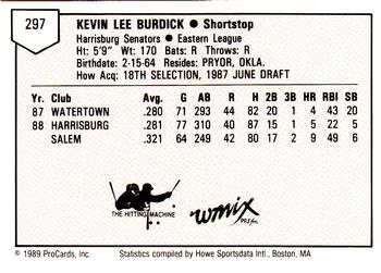1989 ProCards Minor League Team Sets #297 Kevin Burdick Back