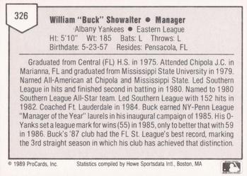 1989 ProCards Minor League Team Sets #326 Buck Showalter Back