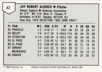 1989 ProCards Minor League Team Sets #42 Jay Aldrich Back
