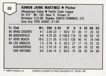 1989 ProCards Minor League Team Sets #69 Ramon Martinez Back