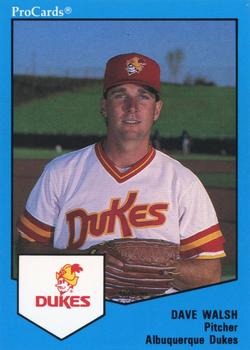 1989 ProCards Minor League Team Sets #70 Dave Walsh Front