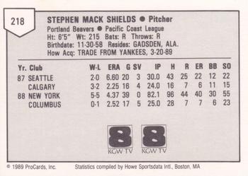 1989 ProCards Minor League Team Sets #218 Steve Shields Back