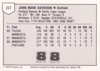 1989 ProCards Minor League Team Sets #227 Mark Davidson Back