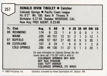 1989 ProCards Minor League Team Sets #257 Ron Tingley Back