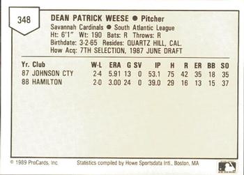1989 ProCards Minor League Team Sets #348 Dean Weese Back